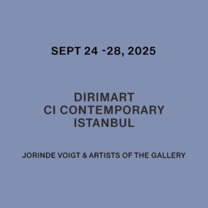 24. – 28. September 2025 Jorinde Voigt @ Dirimart Contemporary Istanbul, TR